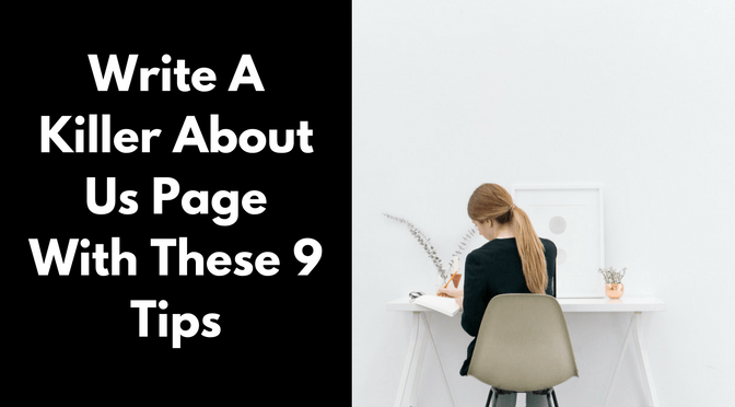 Write A Killer About Us Page With These 9 Tips