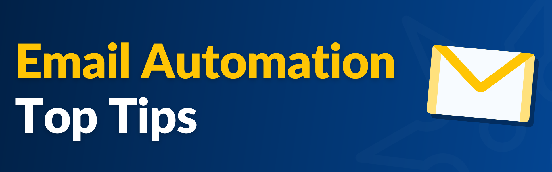 Text reads "Email Automation Top Tips"