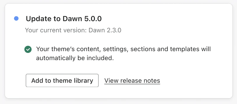 Screenshot of Shopify's option to update to the Dawn theme.