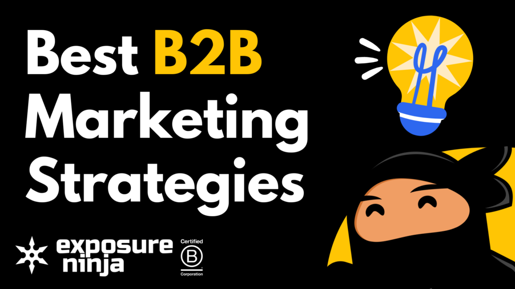 The Best B2B Marketing Strategies in 2024