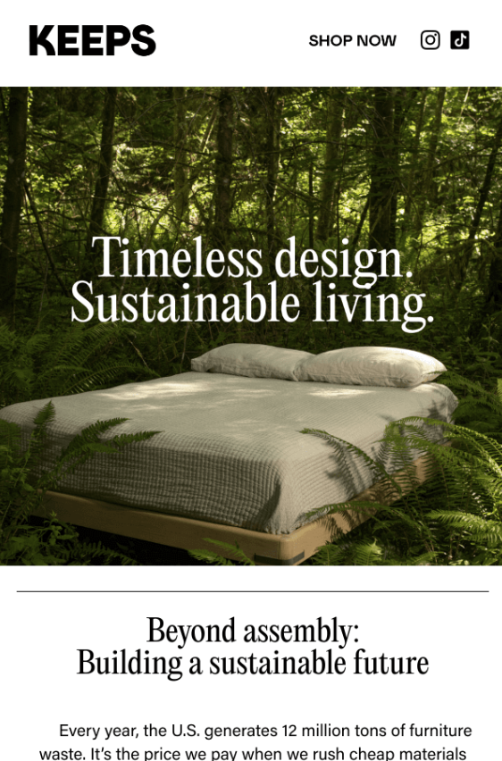 Screenshot of an email from Keeps, with a photo of a bed in a forest. The text reads "timeless design, sustainable living"