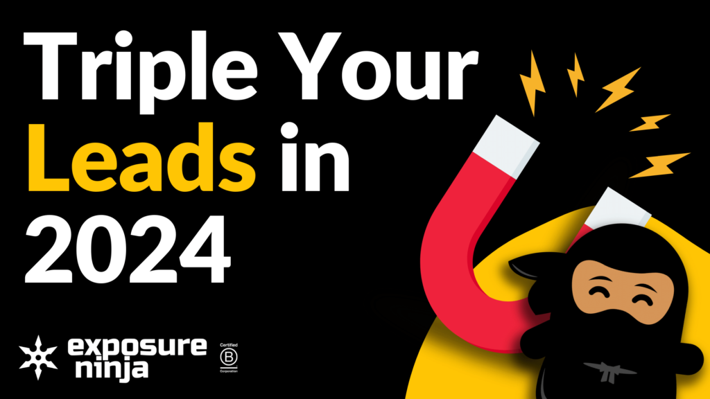 How to Triple Your Leads in 2024