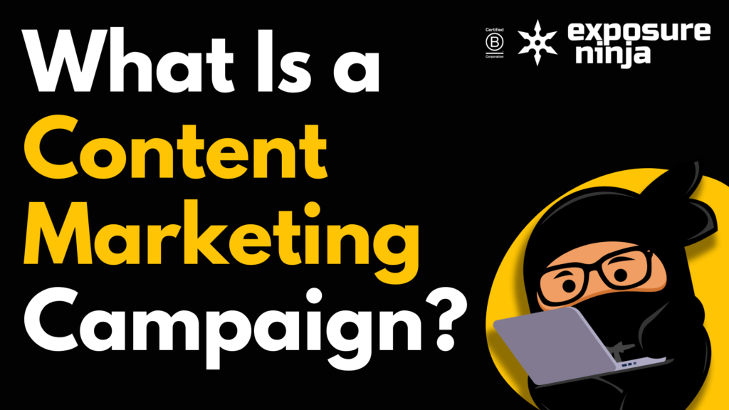 What Is a Content Marketing Campaign?
