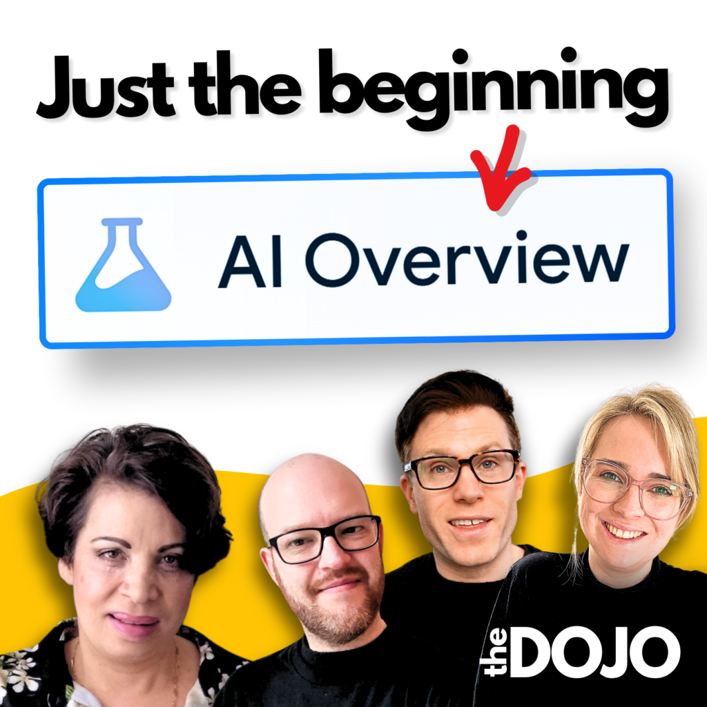 The Future of SEO Changed AGAIN | ft. Annabelle Baugh (Dojo #18)