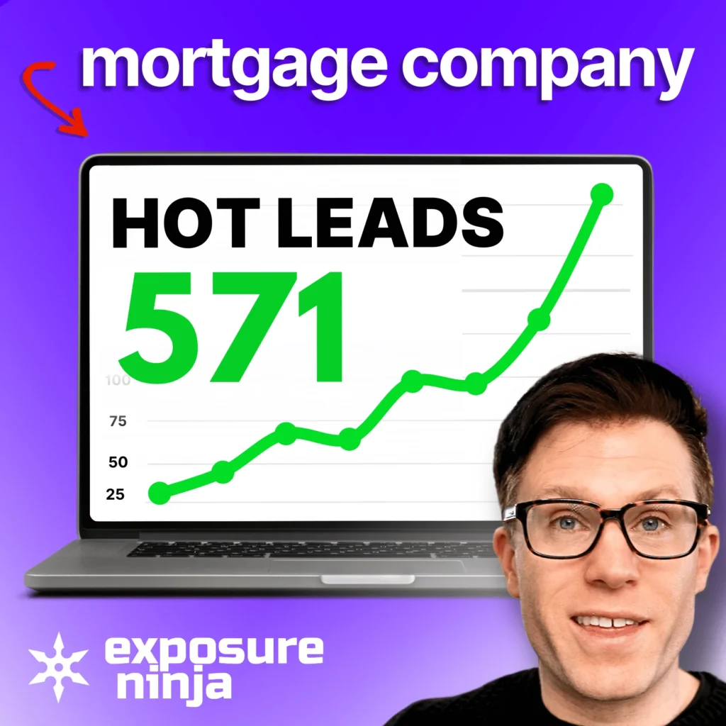 600% Lead Gen Boost for Mortgage Client in ONLY 4 Months